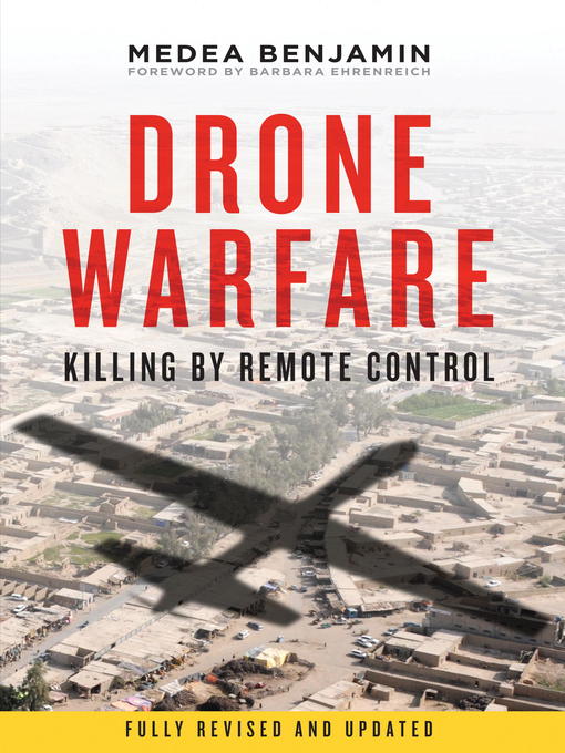 Title details for Drone Warfare by Medea Benjamin - Available